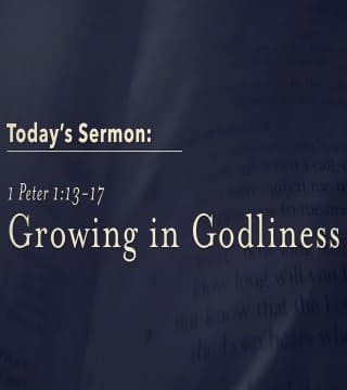 Jack Graham - Growing in Godliness