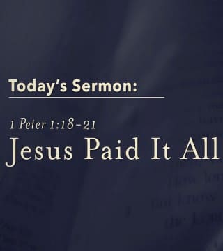 Jack Graham - Jesus Paid It All