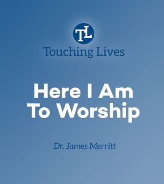 James Merritt - Here I Am to Worship