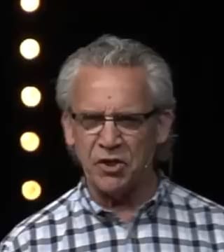 Bill Johnson - Hearing God's Voice and Courage Are Connected to the Awe of God