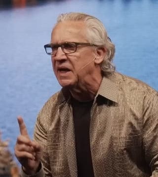 Bill Johnson - How God's Strength Is Going to Show Up in Your Weakness