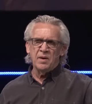 Bill Johnson - Trust Is Key In Your Relationship With God