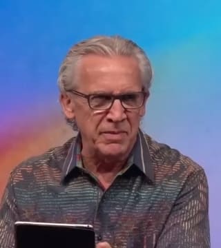 Bill Johnson - When Your Opposition Nourishes You
