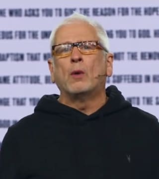 Louie Giglio - The Anxiety Exchange