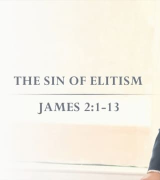 Tony Evans - The Sin of Elitism