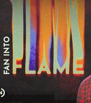 Mark Batterson - Fan Into Flame