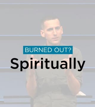 Mike Novotny - Burned Out? Spiritually