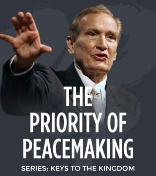 Adrian Rogers - The Priority of Peacemaking